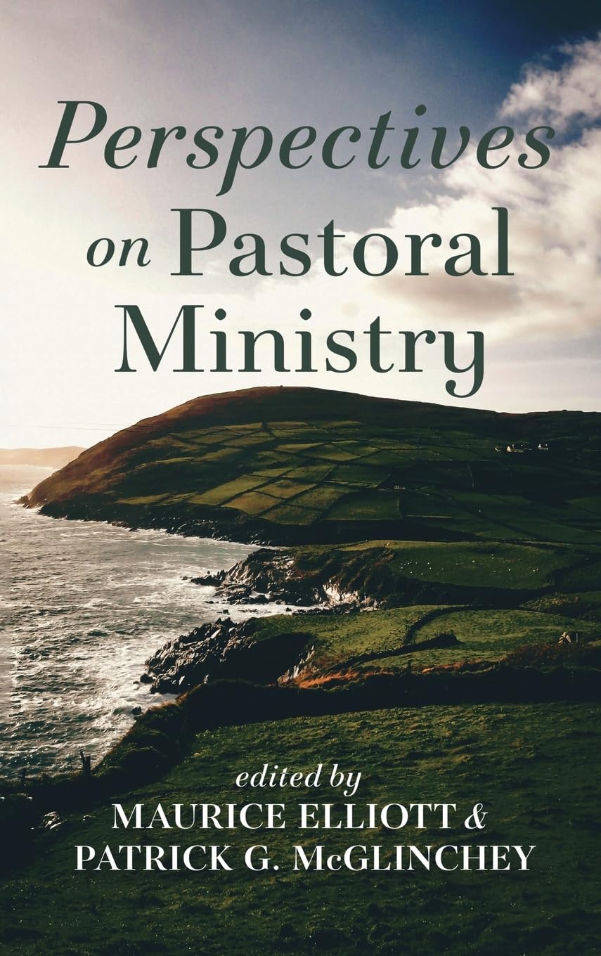 Perspectives on Pastoral Ministry