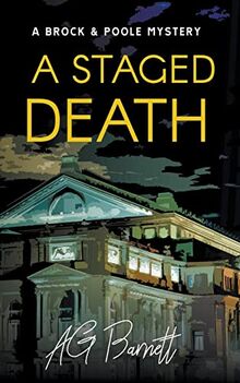 A Staged Death (Brock & Poole Mystery)