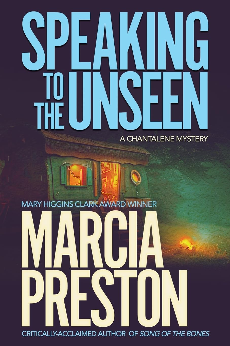 Speaking to the Unseen (Chantalene Mysteries, Band 3)
