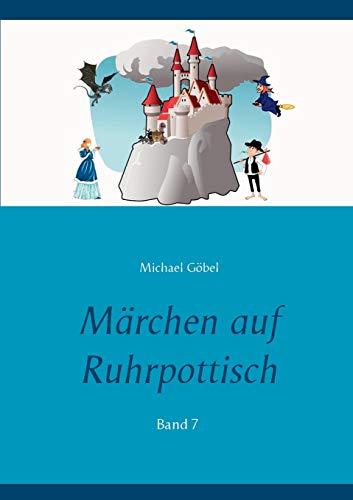Märchen auf Ruhrpottisch