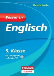 Besser in Englisch - Realschule 5. Klasse - Cornelsen Scriptor