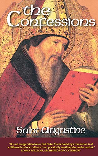 The Confessions (The Works of Saint Augustine : A Translation for the 21st Century)