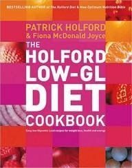 The Low-GL Diet Cookbook: Easy, Low-Glycemic Load Recipes for Weight Loss, Health and Energy