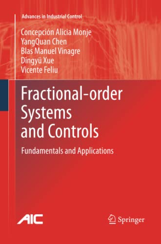 Fractional-order Systems and Controls: Fundamentals and Applications (Advances in Industrial Control)