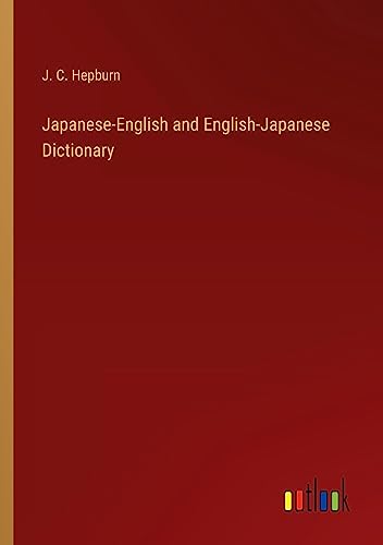Japanese-English and English-Japanese Dictionary