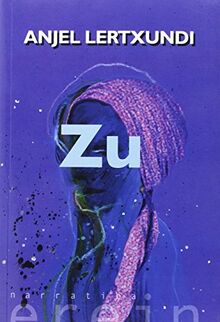 Zu (Narratiba, Band 92)