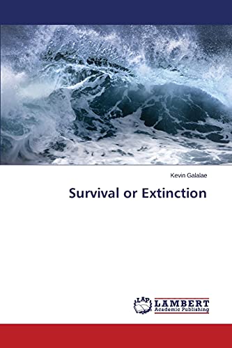 Survival or Extinction
