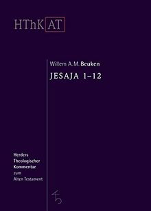 Herders theologischer Kommentar zum Alten Testament: Jesaja 1-12