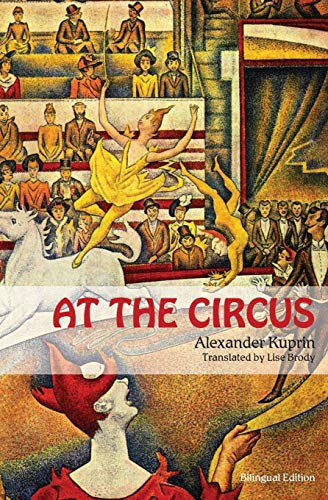 At the Circus: Bilingual Edition