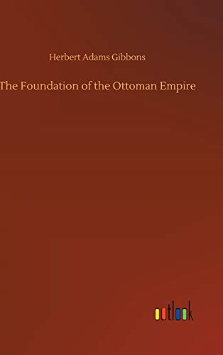 The Foundation of the Ottoman Empire