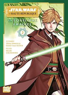 Star Wars - La Haute République - Un équilibre fragile T02 von Shinya, Shina | Buch | Zustand sehr gut