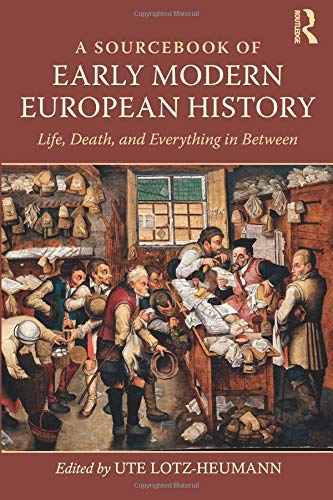 A Sourcebook of Early Modern European History