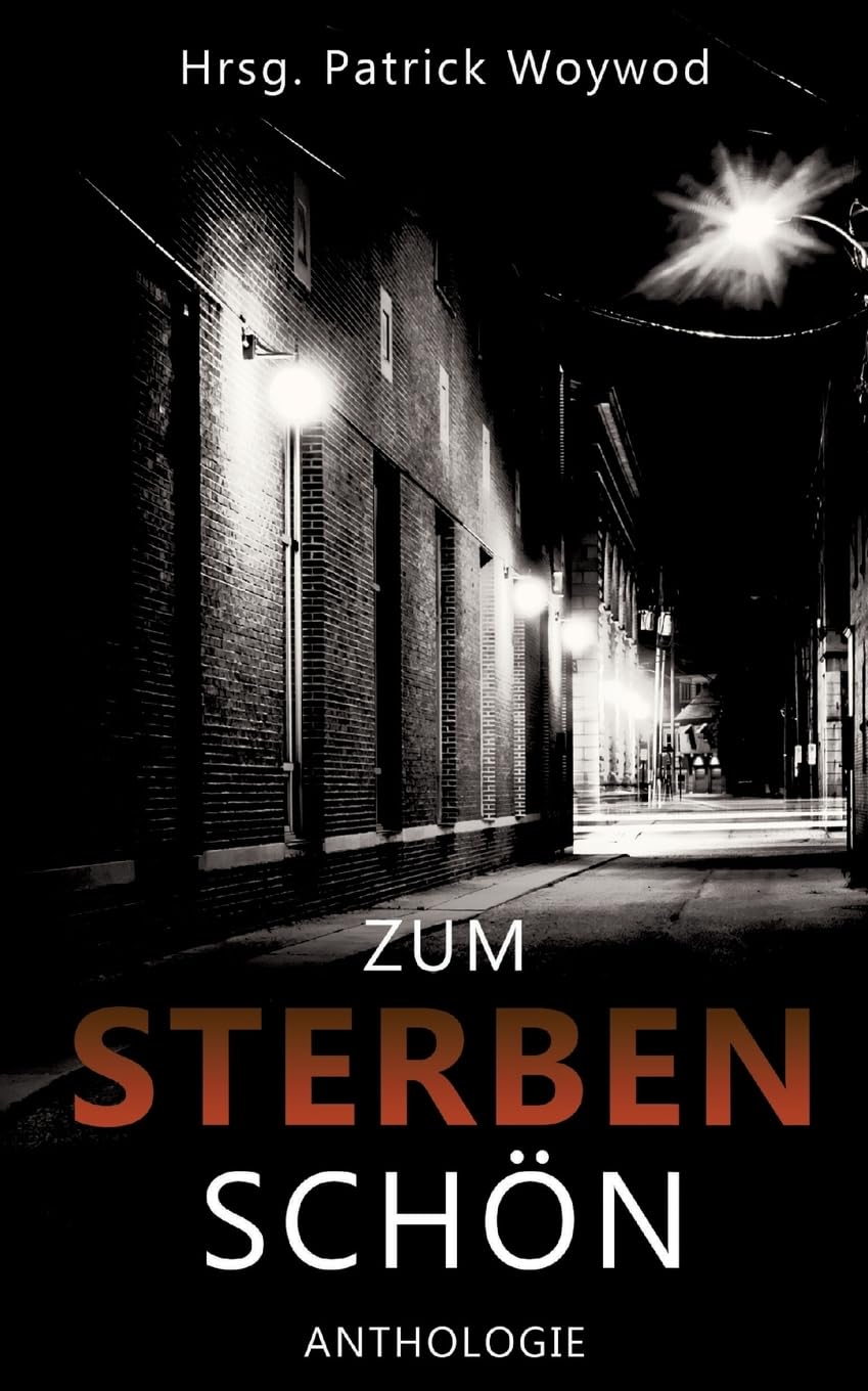 Zum Sterben schön: 36 Kurzgeschichten (Spendenanthologien für den Gnadenhof Sandhausen-Bruchhausen)