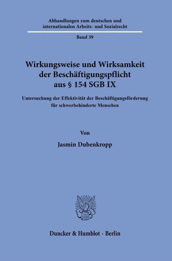 Wirkungsweise und Wirksamkeit der Beschäftigungspflicht aus § 154 SGB IX
