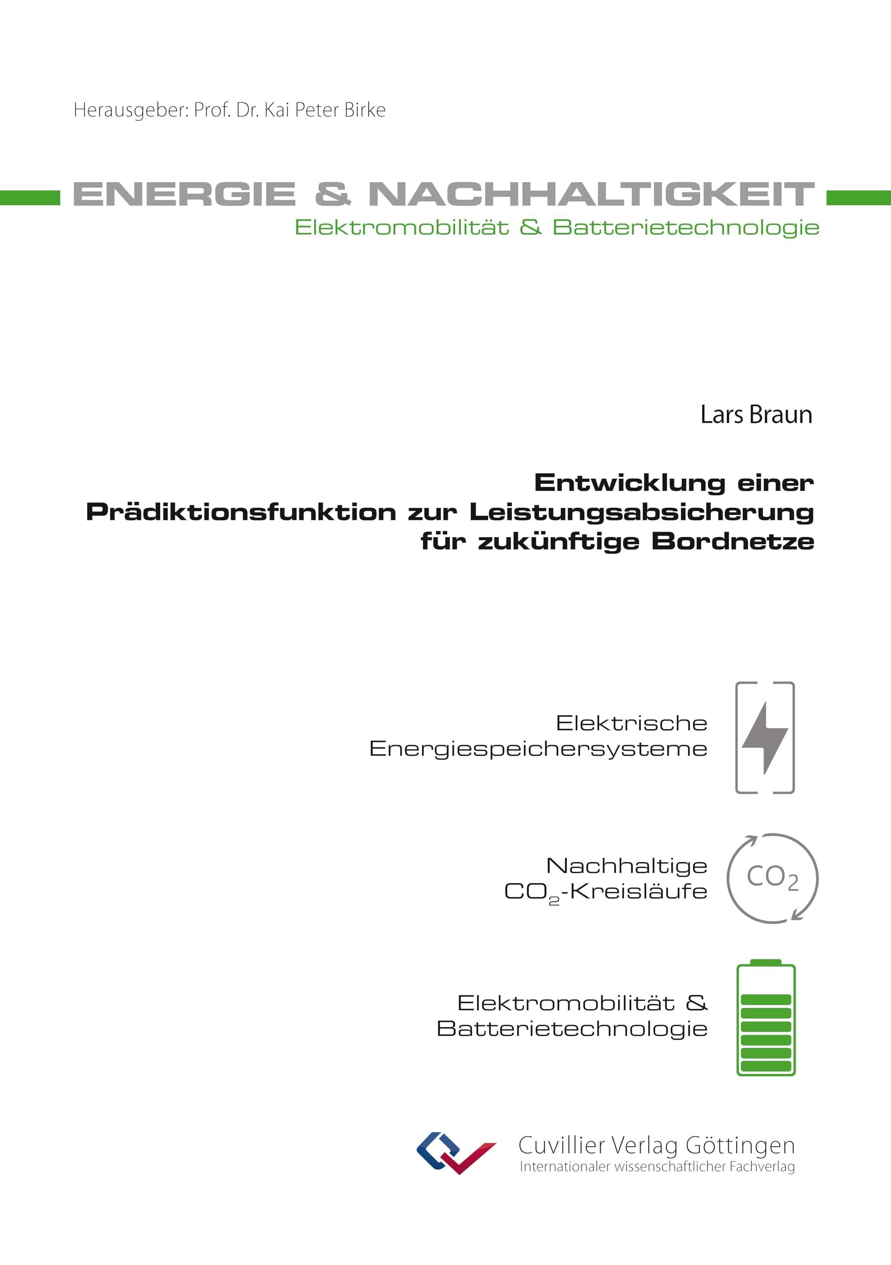 Entwicklung einer Prädiktionsfunktion zur Leistungsabsicherung für zukünftige Bordnetze