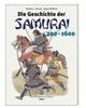 Die Geschichte der Samurai 200 - 1600