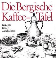 Die Bergische Kaffeetafel von Angelika Hajesch | Buch | Zustand sehr gut