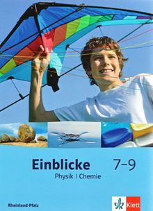 Einblicke Physik Chemie Ausgabe Fur Rheinland Pfalz Einblicke Physik Chemie Ausgabe Fur Nordrhein Westfalen Hauptschule Schulerband 7 9 Schuljahr Von Uwe Pietrzyk