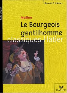 Le bourgeois gentilhomme