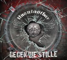 Gegen die Stille