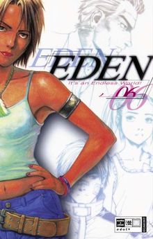 Eden. It's An Endless World. Bd. 6