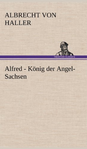 Alfred - König der Angel-Sachsen