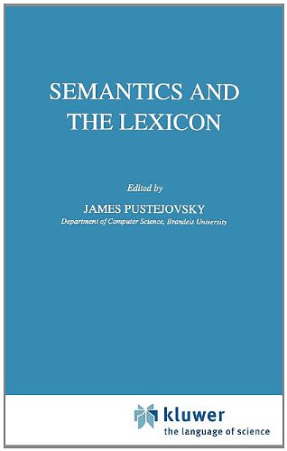 Semantics and the Lexicon (Studies in Linguistics and Philosophy)