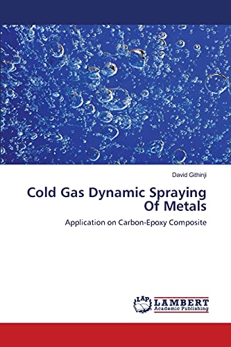 Cold Gas Dynamic Spraying Of Metals: Application on Carbon-Epoxy Composite