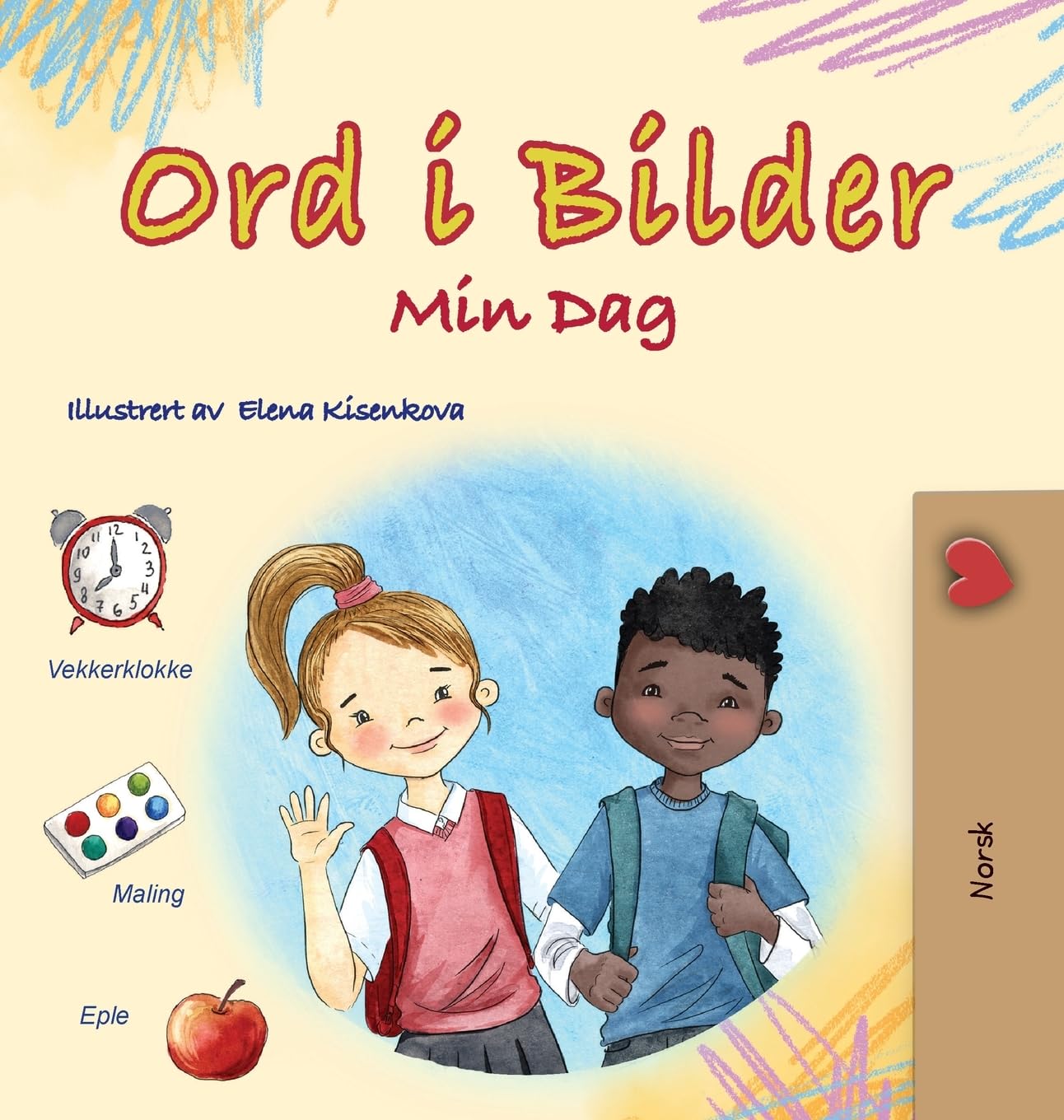 Words in Pictures - My Day (Norwegian Children's Book) (Norwegian Bedtime Collection)