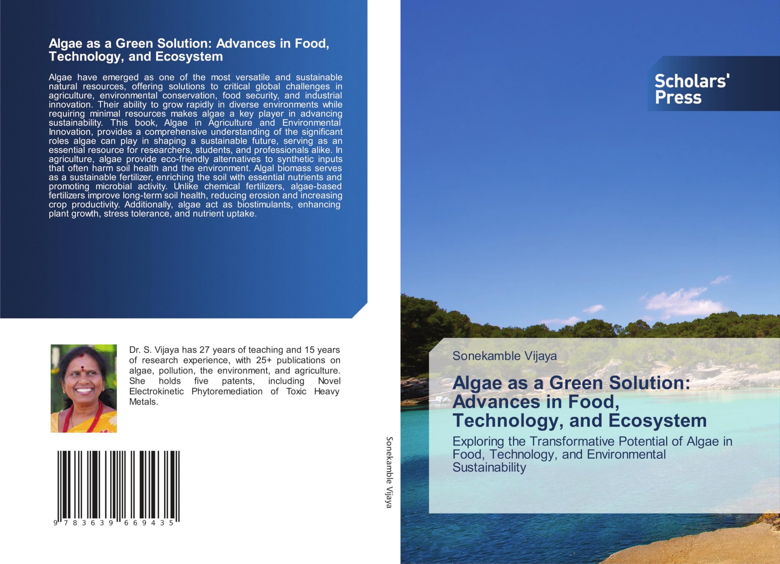 Algae as a Green Solution: Advances in Food, Technology, and Ecosystem: Exploring the Transformative Potential of Algae in Food, Technology, and Environmental Sustainability