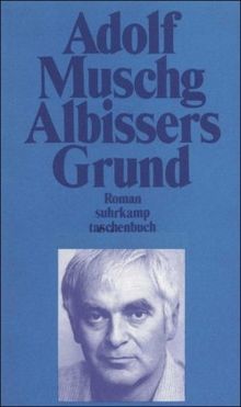 Albissers Grund: Roman (suhrkamp taschenbuch)