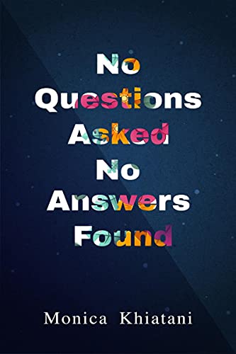 No Questions Asked No Answers Found