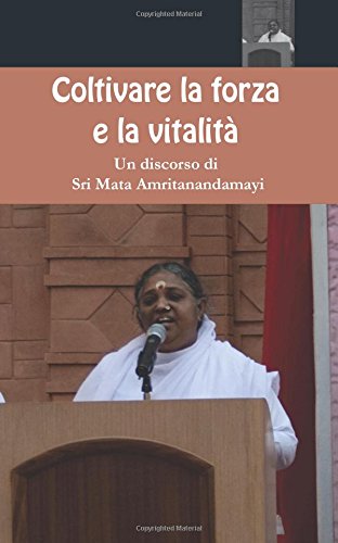 Coltivare la forza e la vitalità