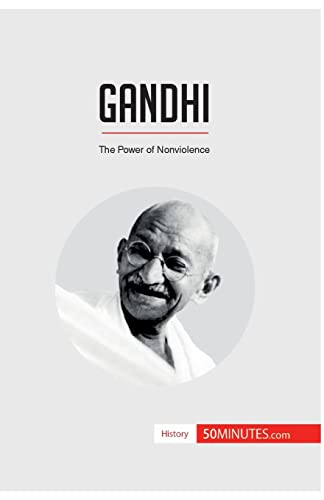 Gandhi: The Power of Nonviolence (History)