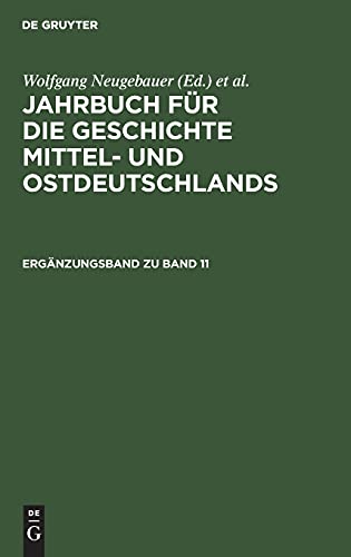 Ergänzungsband zu Band 11: JGMO-B (Jahrbuch für die Geschichte Mittel- und Ostdeutschlands)