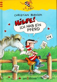 Hilfe. Ich hab ein Pferd. ( Ab 10 J.)