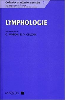 LYMPHOLOGIE (Medecine Vascul)