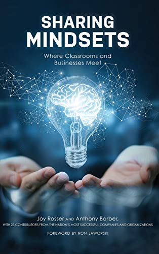 Sharing Mindsets: Where Classrooms and Businesses Meet