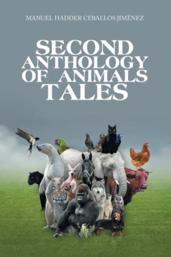 Second Anthology of Animals Tales