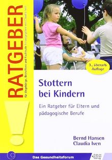 Stottern bei Kindern: Ein Ratgeber für Eltern und pädagogische Berufe