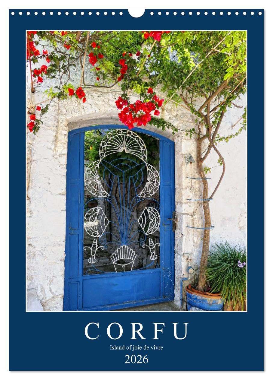 Corfu - Island of joie de vivre (Wall Calendar 2026 DIN A3 portrait), CALVENDO 12 Month Wall Calendar: Greenest of the Greek islands