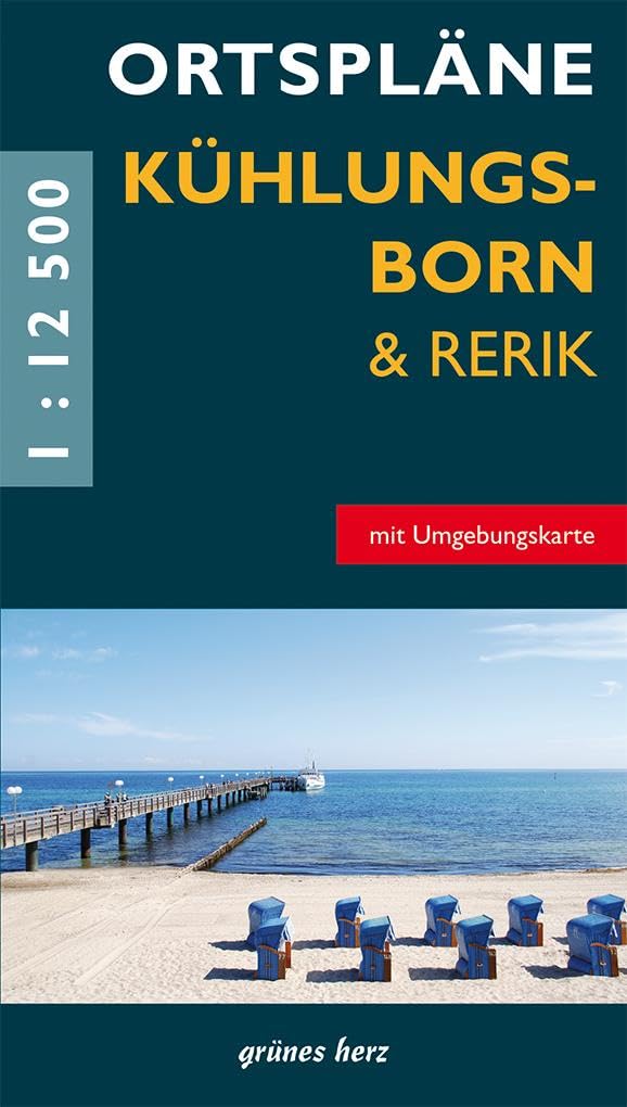 Ortspläne Kühlungsborn und Rerik: Mit Karte der Umgebung. Maßstab 1:12.500. (Stadt- und Ortspläne)