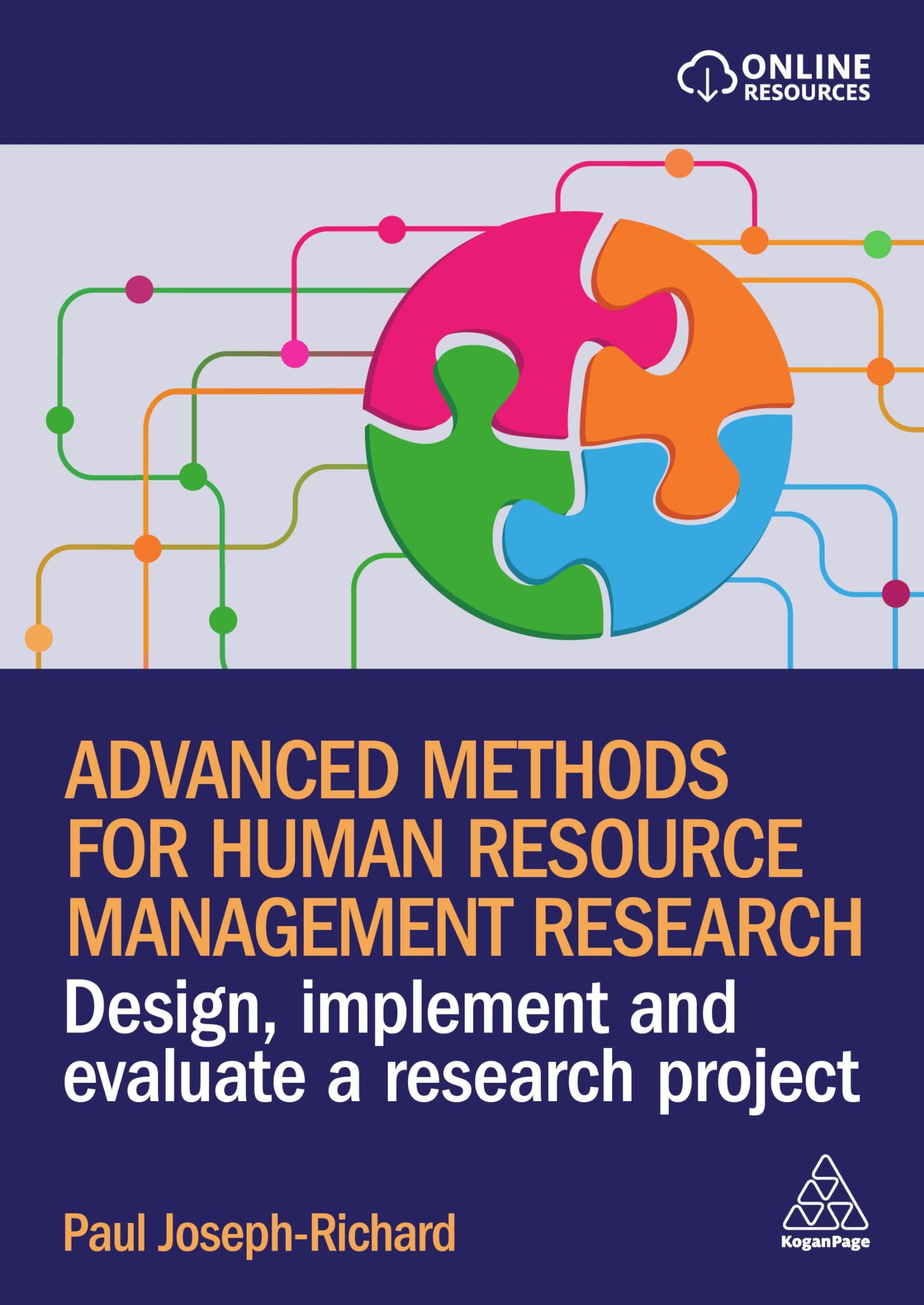 Advanced Methods for Human Resource Management Research: Design, Implement and Evaluate a Research Project (0, Band 0)