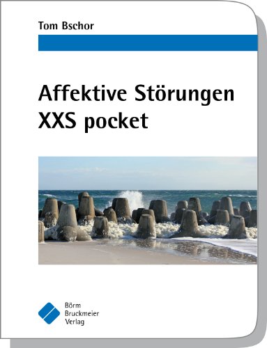 Affektive Storungen Xxs Pocket Von Tom Bschor
