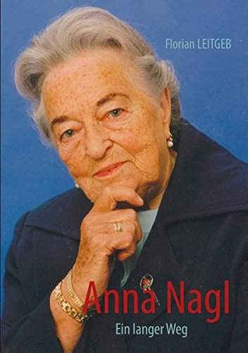 Anna Nagel: Ein langer Weg