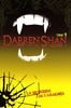 Darren Shan : l'assistant du vampire. Vol. 1. La morsure de l'araignée