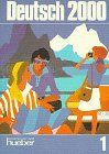 Deutsch 2000, Bd.1