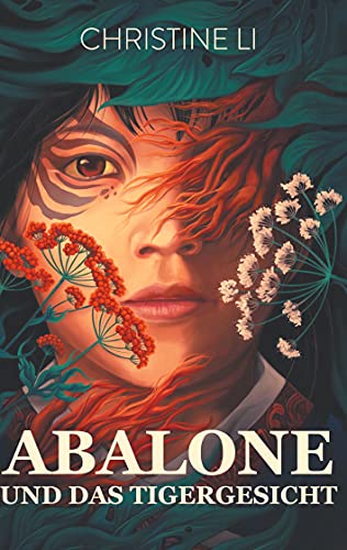 Abalone und das Tigergesicht (Die Legende von Abalone)