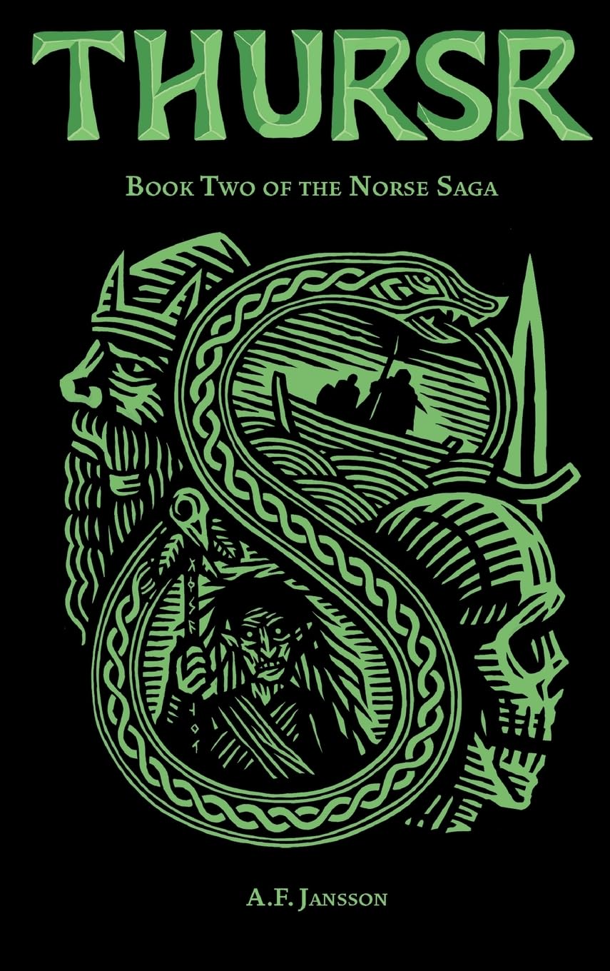 THURSR: Book Two of the Norse Saga