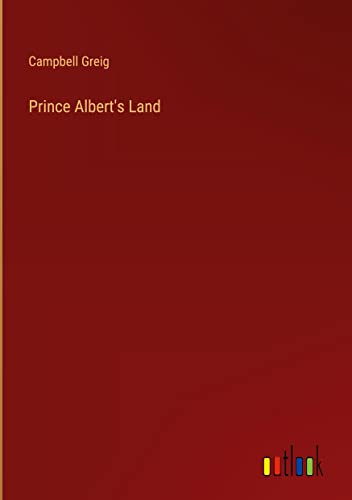 Prince Albert's Land